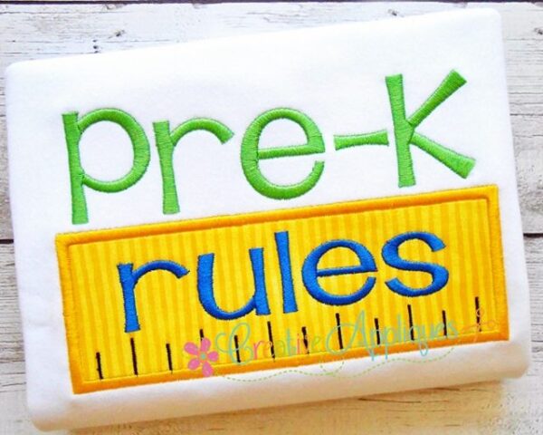 Pre-K Kindergarten Rules Applique