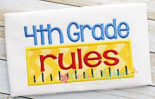 4th Fourth Grade Rules Applique