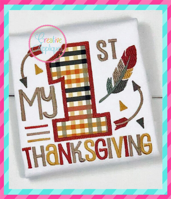 My 1st Thanksgiving Applique