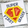 super-first-grader-hero-1st-grade-embroidery-applique-design