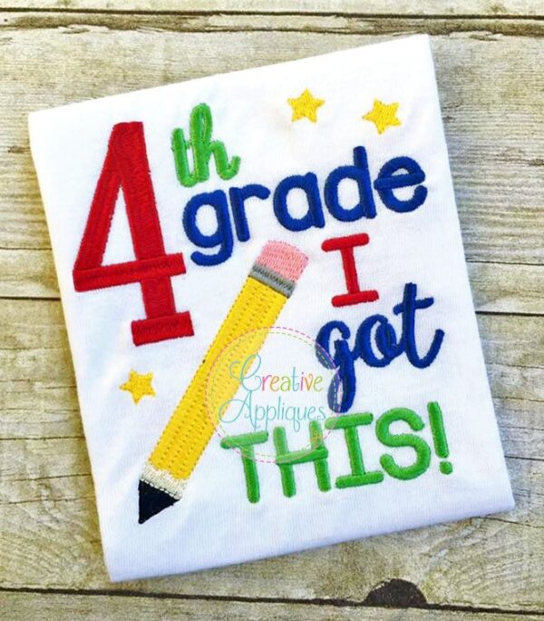 4th-fourth-grade-i-got-this-embroidery-design