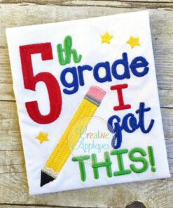 5th-fifth-grade-i-got-this-embroidery-design