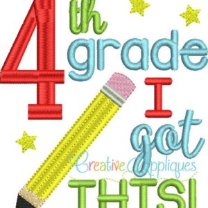 4th-fourth-grade-i-got-this-embroidery-design