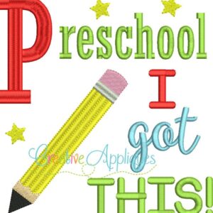 preschool-i-got-this-embroidery-design