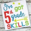 i've-got-fifth-5th-grade-skills-embroidery-applique-design
