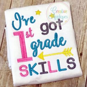 i've-got-first-1st-grade-skills-embroidery-applique-design