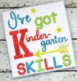 i've-got-kindergarten-skills-embroidery-applique-design
