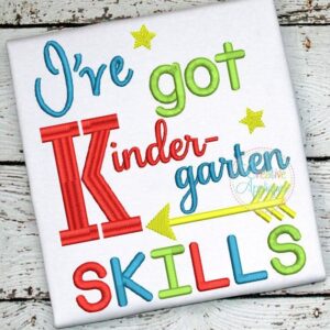 i've-got-kindergarten-skills-embroidery-applique-design