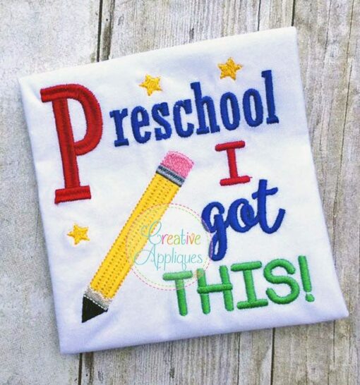 preschool-i-got-this-embroidery-design