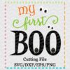 My First Boo-svg-eps-dxf-png-cutting-cut-file-silhouette-cameo-cricut-scan-n-cut