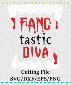FANG-tastic-diva-svg-eps-dxf-png-cutting-file-silhouette-cameo-cricut