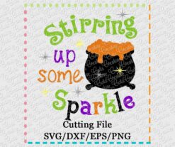 stirring-up-some-sparkle-svg-dxf-eps-cut-cutting-file
