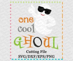 one-cool-ghoul-svg-cut-cutting-file