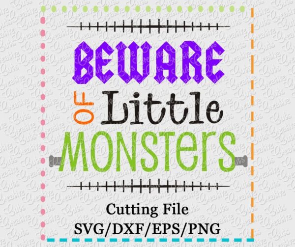 beware-of-monsters-svg-dxf-eps-cut-cutting-file