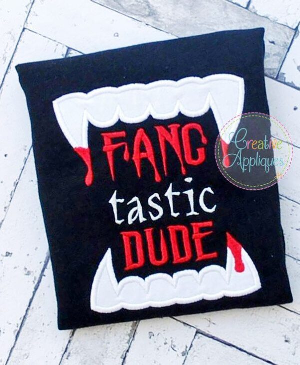 FANG-tastic Dude Applique