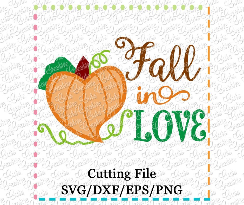 Download Fall In Love Svg Dxf Eps Creative Appliques