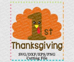 1st-first-thanksgiving-svg-cutting-file
