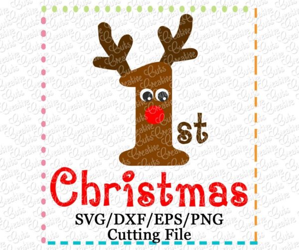 1st Christmas Reindeer Cutting File SVG DXF EPS