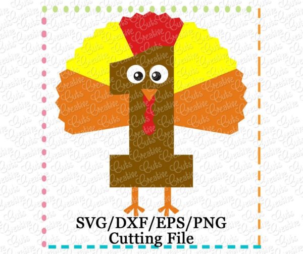 1st Thanksgiving Turkey Cutting File SVG DXF EPS