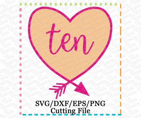 Ten Arrow Heart Cutting File SVG DXF EPS