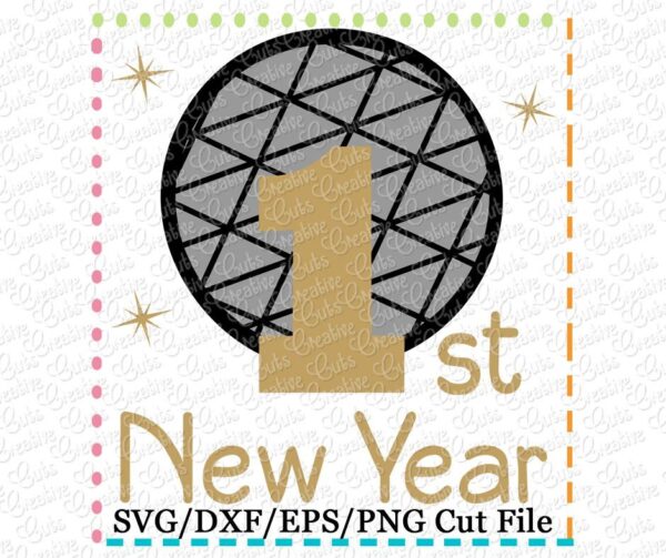 1st New Year Cutting File SVG DXF EPS