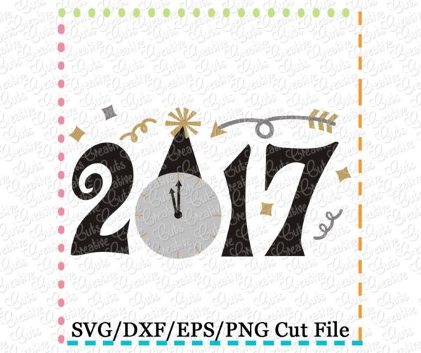 2017 New Year Cutting File SVG DXF EPS