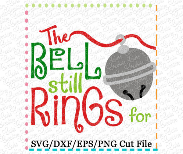 The Bell Still Rings For SVG DXF EPS