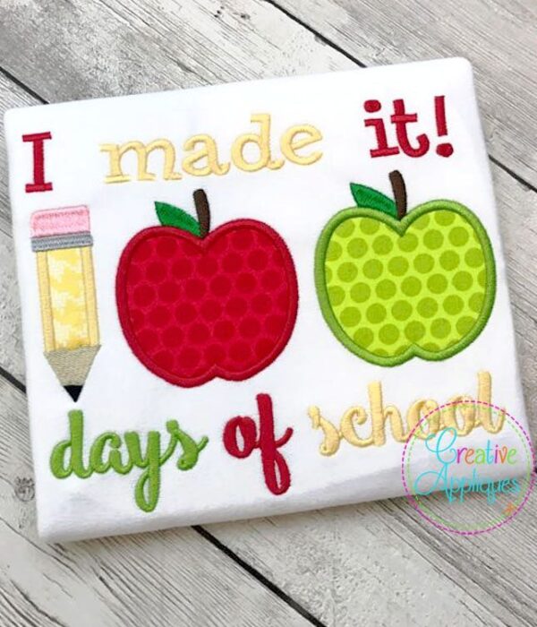 I made it 100 Days of School Applique