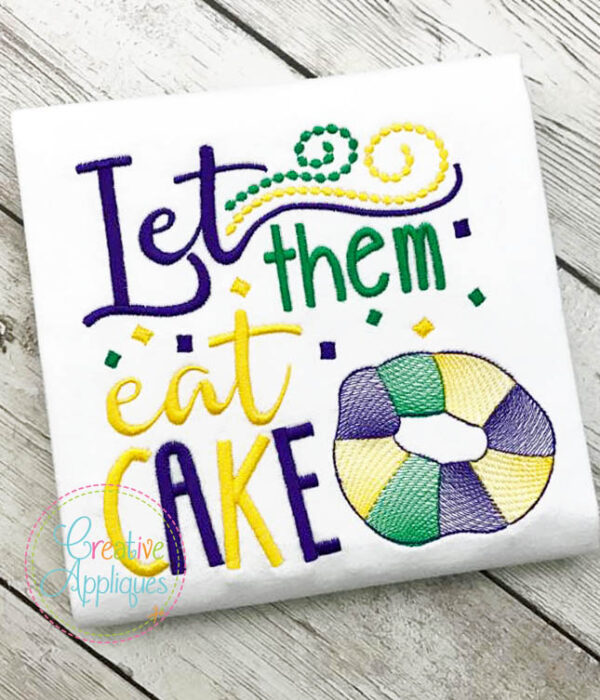 Let Them Eat Cake Embroidery