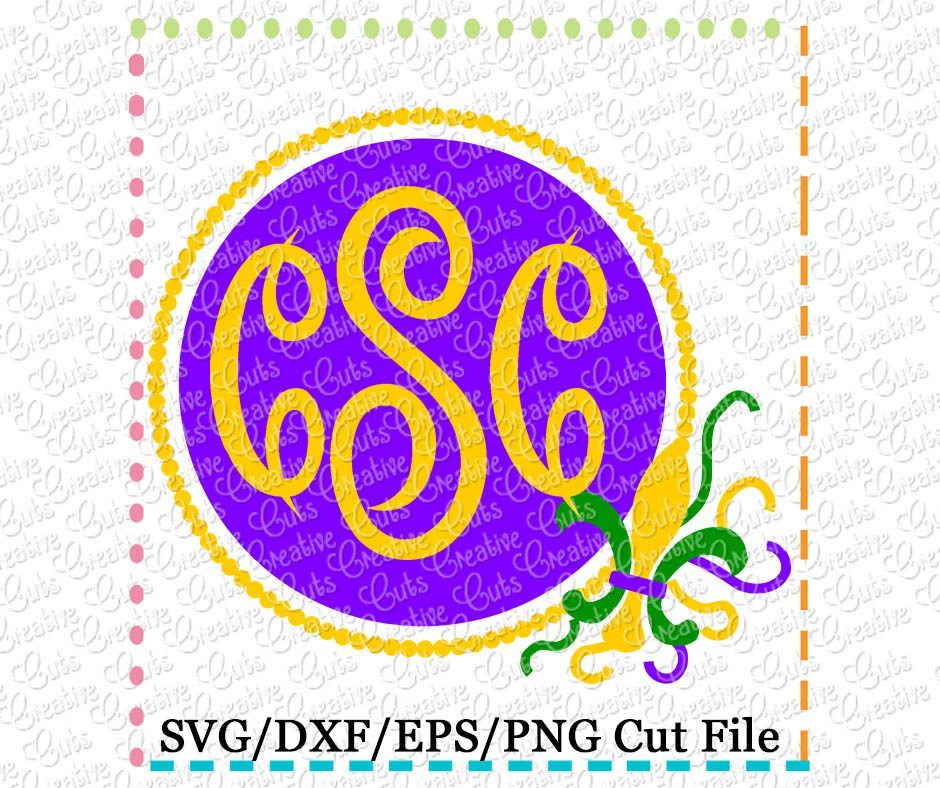 Download Mardi Gras Monogram Frame Cutting File Svg Dxf Eps Creative Appliques