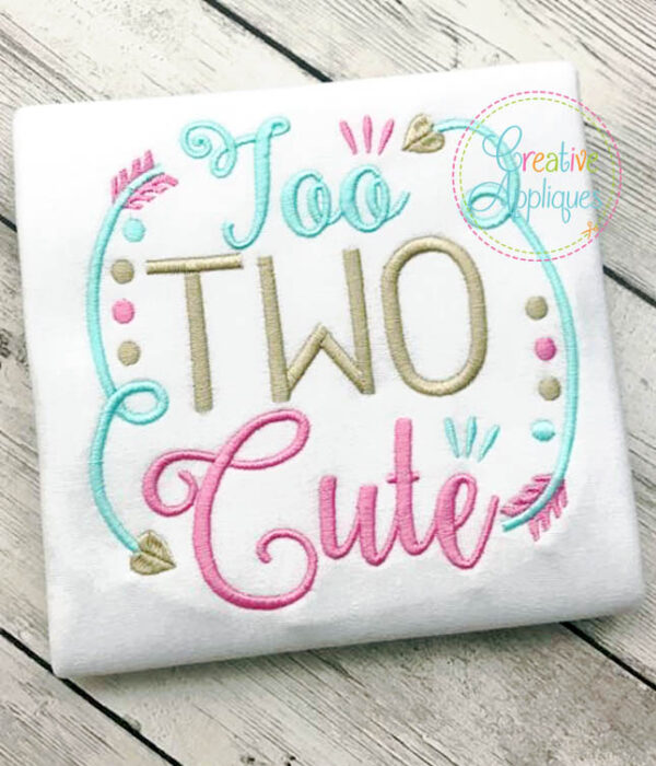 Too Two Cute Embroidery