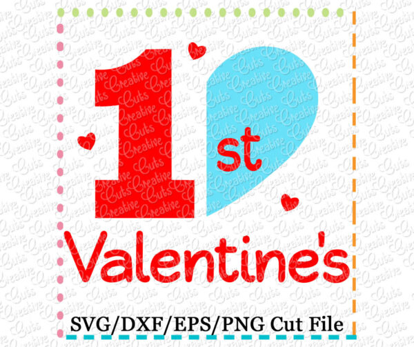 1st Valentine's Cutting File SVG DXF EPS