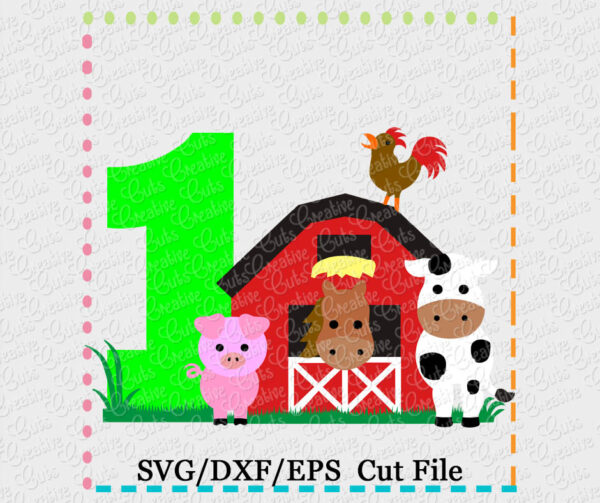 Barn 1 Birthday Cutting File SVG DXF EPS