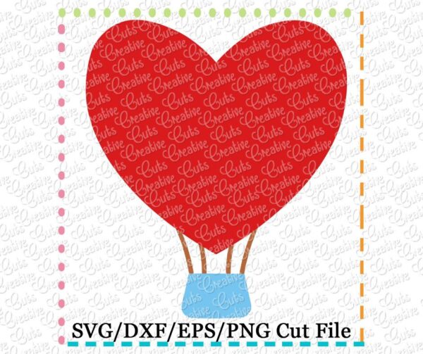 Valentine Heart Hot Air Balloon Cutting File SVG DXF EPS