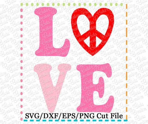 Love Peace Heart Cutting File SVG DXF EPS