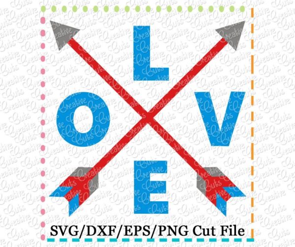 Love Arrows Cutting File SVG DXF EPS