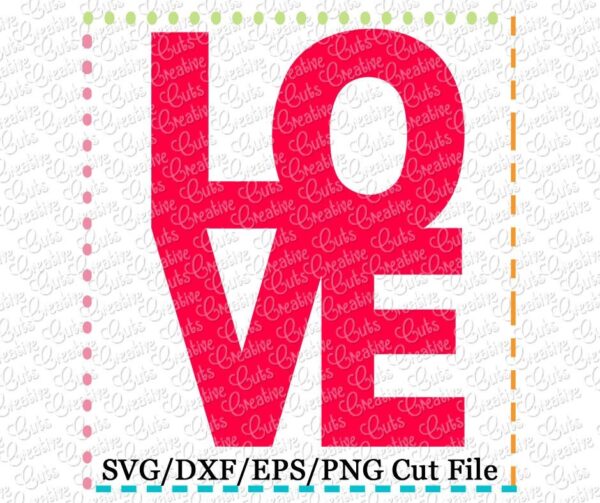 Love Cutting File SVG DXF EPS