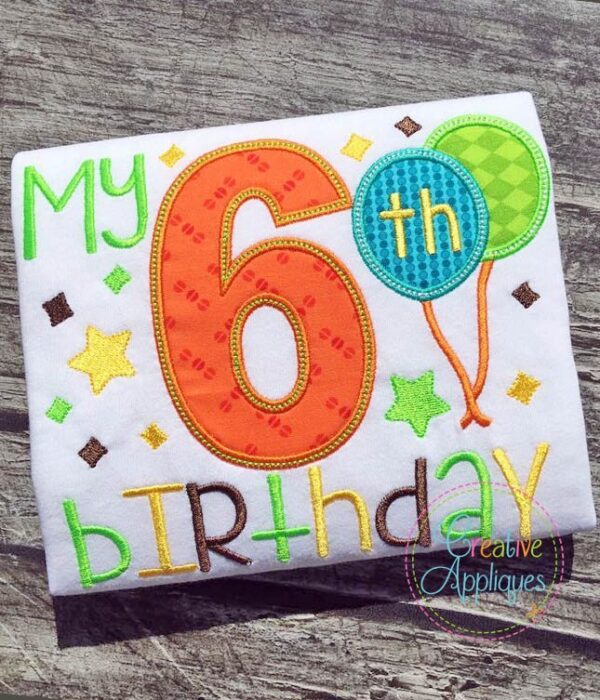 My 6th Birthday Applique