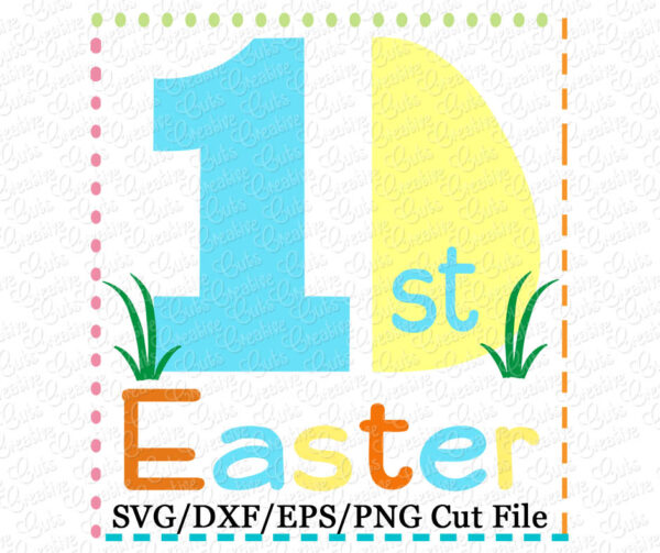 1st Easter Egg Half Cutting File SVG DXF EPS