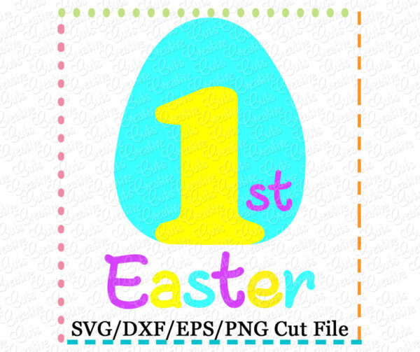 1st Easter Egg Cutting File SVG DXF EPS