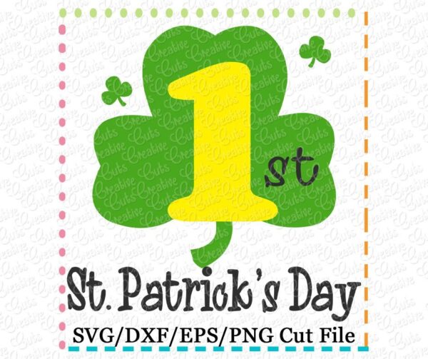 1st St Patrick's Day Clover Cutting File SVG DXF EPS