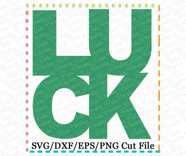 Luck Cutting File SVG DXF EPS