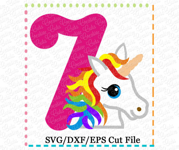 Rainbow Unicorn Birthday 7 Cutting File SVG DXF EPS