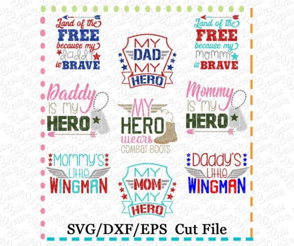 Military Hero Saying Set Cutting File SVG DXF EPS