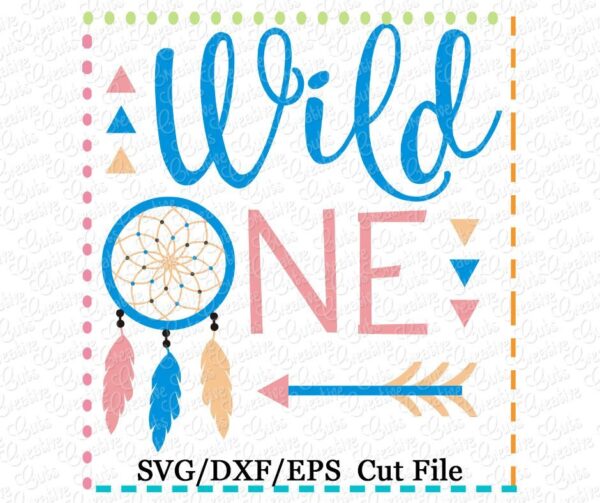 Wild One Cutting File SVG DXF EPS