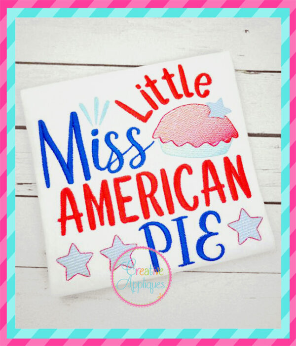 Little Miss American Pie Embroidery