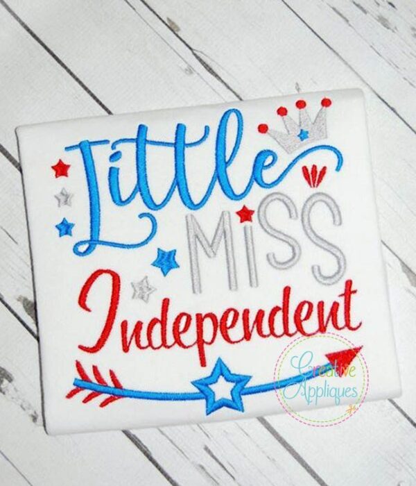 Little Miss Independent Embroidery