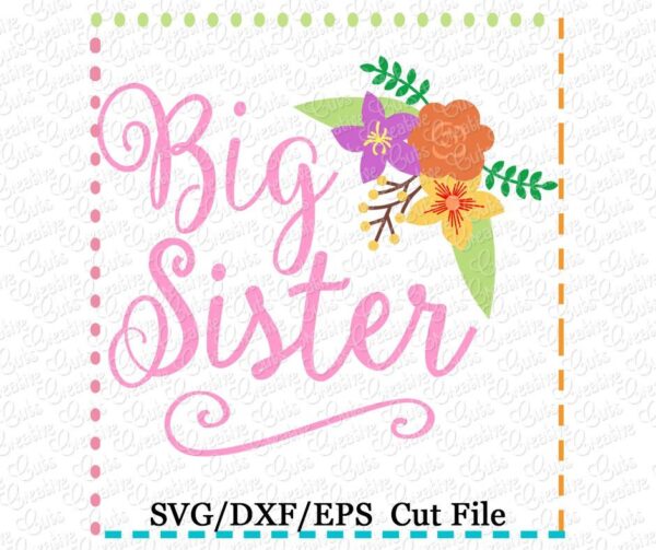 Big Sister Cutting File SVG DXF EPS