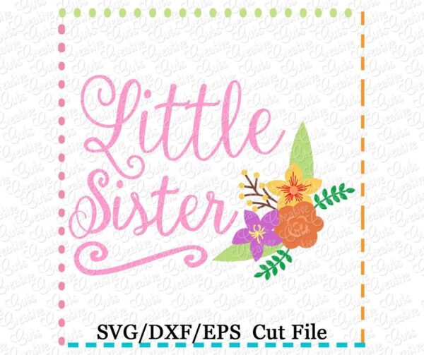 Little Sister Cutting File SVG DXF EPS