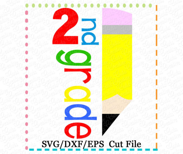 2nd Grade Half Pencil Cutting File SVG DXF EPS